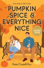 Pumpkin Spice & Everything Nice (B&N Exclusive Edition)