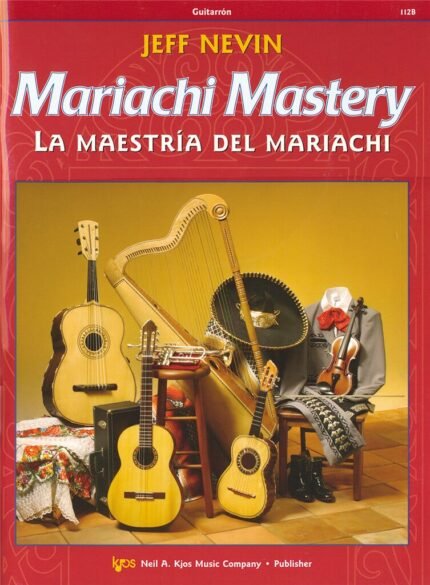 Mariachi Mastery Guitar-Vihuela (Audio Access Online)